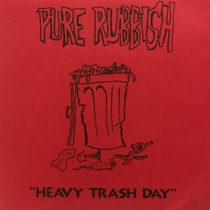 Heavy Trash Day