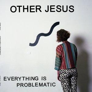 Everything Is Problematic