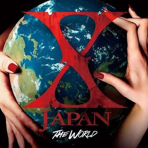 THE WORLD ~X JAPAN 初の全世界ベスト~