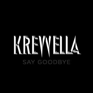 Say Goodbye - Single