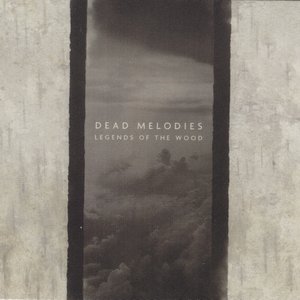 Dead Melodies