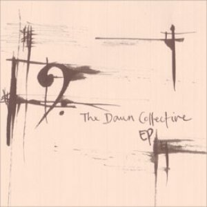 The Dawn Collective EP