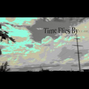 Time Flies By