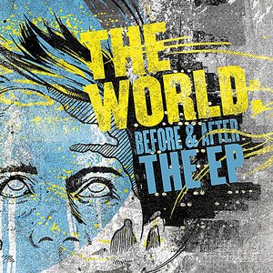 The World: Before & After EP