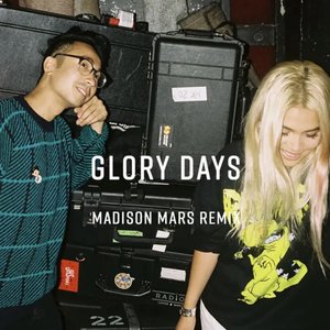 Glory Days (Madison Mars Remix)