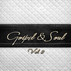 Gospel & Soul, Vol. 2