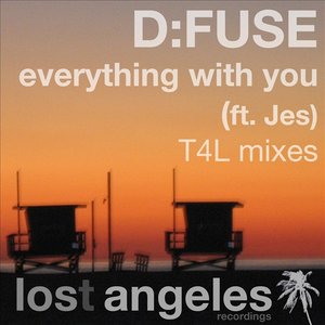 Everything With You (ft. Jes) - D:Fuse's T4L mixes