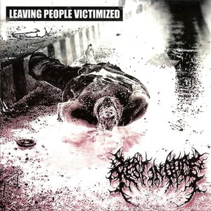 Image for 'Leaving People Victimized'