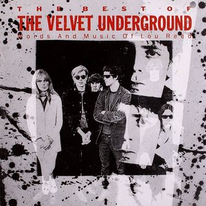 “The Best of The Velvet Underground: Words and Music of Lou Reed”的封面
