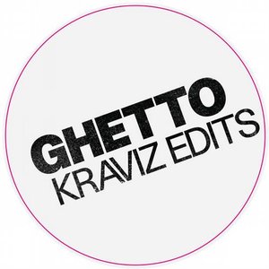 Ghetto Kraviz Edits