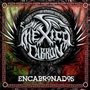 ENCABRONADOS