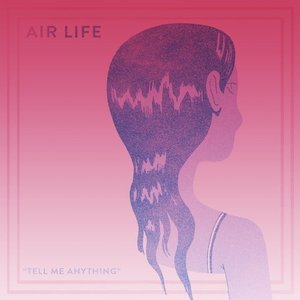 Tell Me Anything