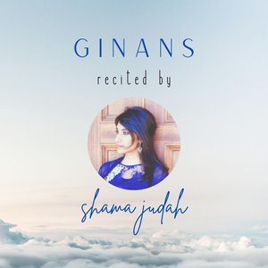 Ginans Recited by Shama Judah, Vol. 1