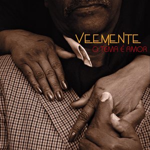 “VEEMENTE - O Tema é Amor”的封面