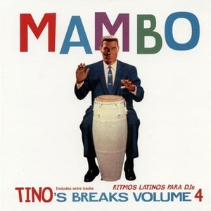 Tino's Breaks Volume 4 - Mambo