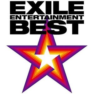 EXILE ENTERTAINMENT BEST