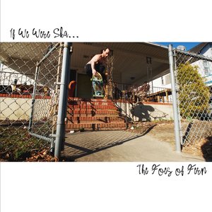 If We Were Ska
