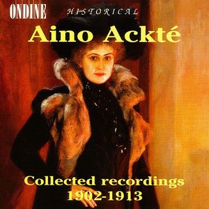 Collected Recordings 1902-1913