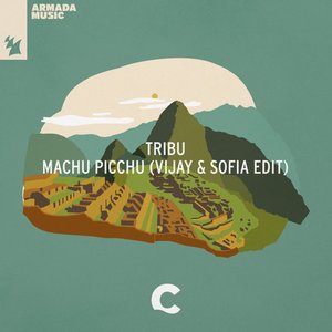 Machu Picchu (Vijay & Sofia Edit)