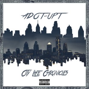 City Life Chronicles [Explicit]