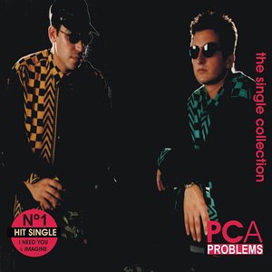 PCA PROBLEMS - The Single Collection 1992 - 1995 Remaster