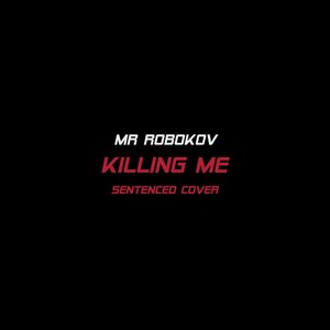 Killing Me