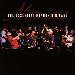 “The Essential Mingus Big Band”的封面