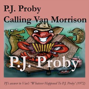 P.J. Proby Calling Van Morrison