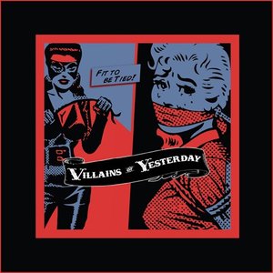 Villains of Yesterday 的头像