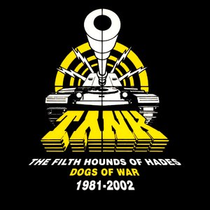 The Filth Hounds of Hades: Dogs of War, 1981–2002