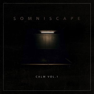 Calm, Vol. 1