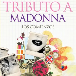 Tributo a Madonna (Los Comienzos)