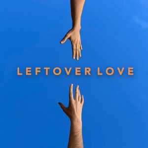 Leftover Love