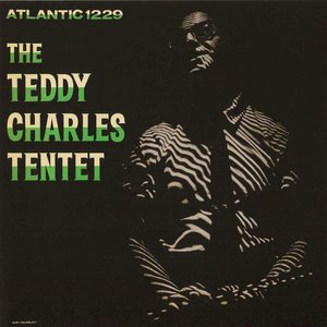 The Teddy Charles Tentet