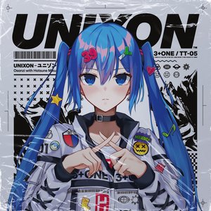 UNIXON (feat. 初音ミク)