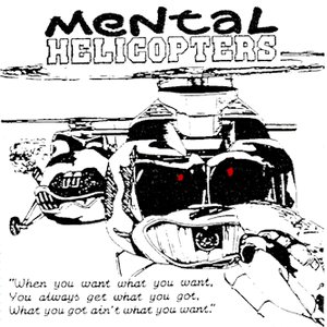 Mental Helicopters
