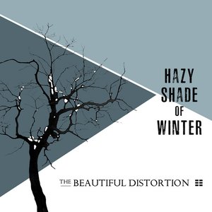 Hazy Shade of Winter
