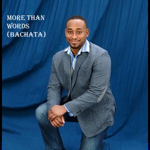 Image for 'More Than Words (Bachata)'