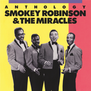 Smokey Robinson & The Miracles - Sleeping Bag Records Anthology - Zortam Music