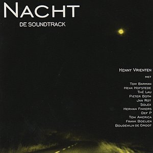 Nacht (De Soundtrack)