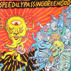 Speedilypassinggreengod