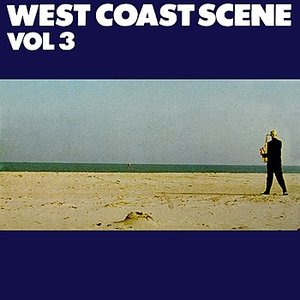 West Coast Scene Volume 3