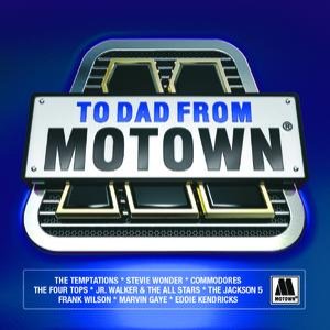 To Dad From Motown