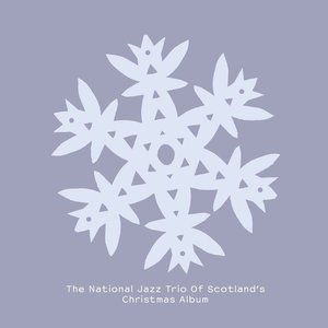 The National Jazz Trio Of Scotland's Christmas Album