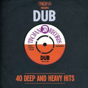 Trojan Presents Dub