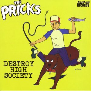 Destroy High Society