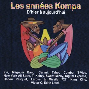 Les années Kompa d'hier à aujourd'hui (Haïti Konpa)