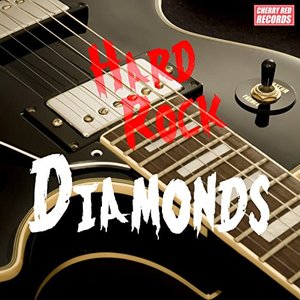 Hard Rock Diamonds [Explicit]