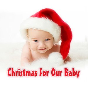 Christmas For Our Baby