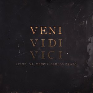 Veni Vidi Vici (Vine, Ví, Vencí)